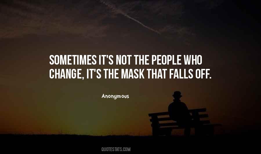 Quotes About People Who Change #869176