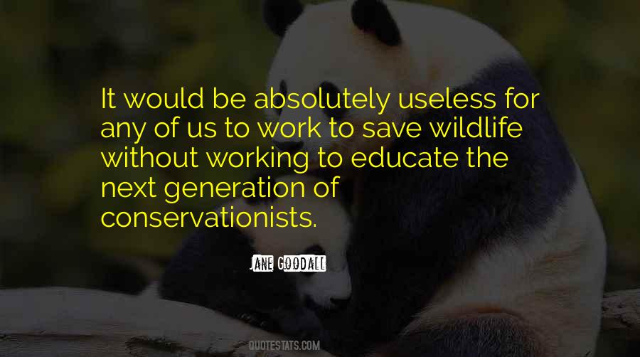 Quotes About Save Wildlife #1255451