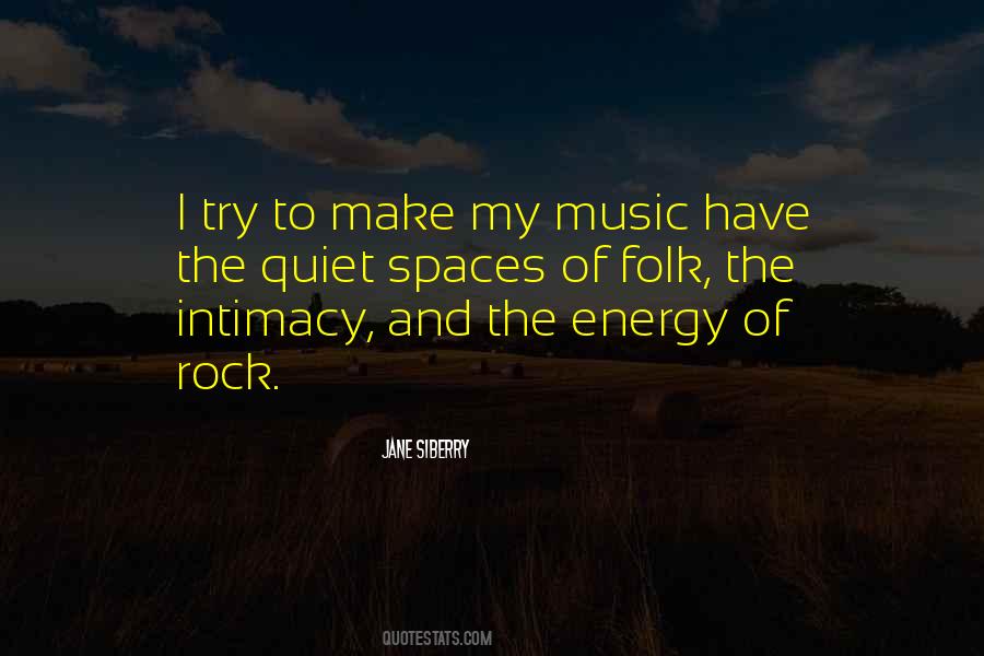 Quotes About Quiet Spaces #1031151