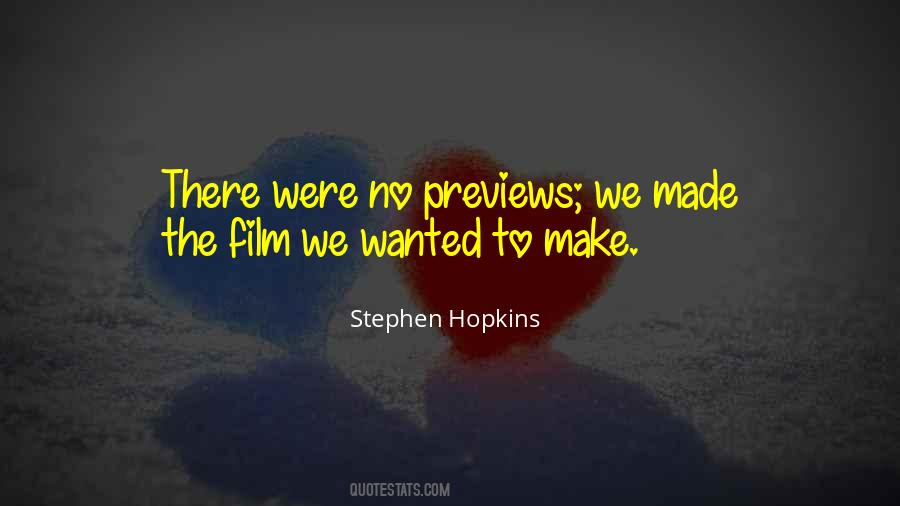 Quotes About Previews #354117