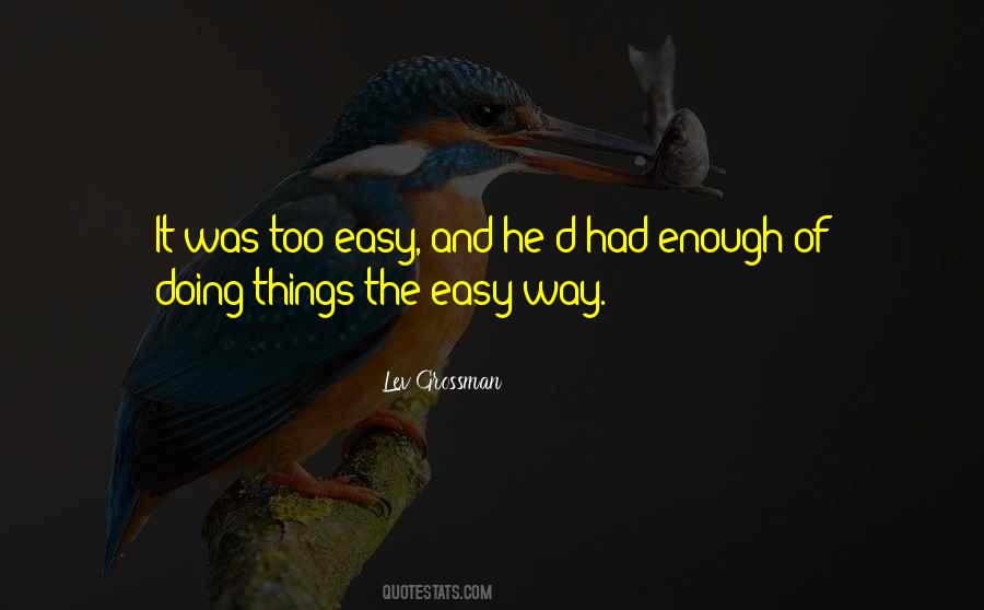 Quotes About Had Enough #1254053