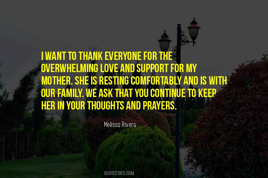 Our Thoughts And Prayers Quotes #1726310