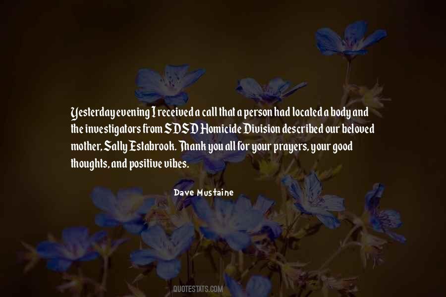 Our Thoughts And Prayers Quotes #254619