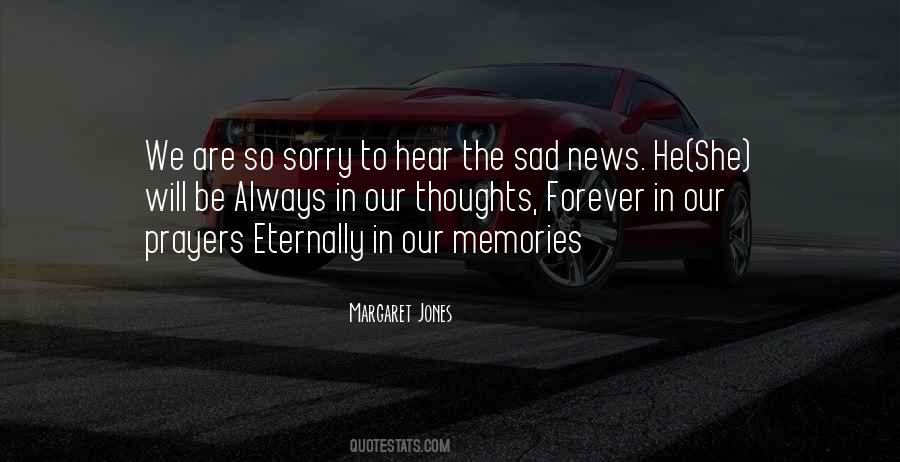 Our Thoughts And Prayers Quotes #62467