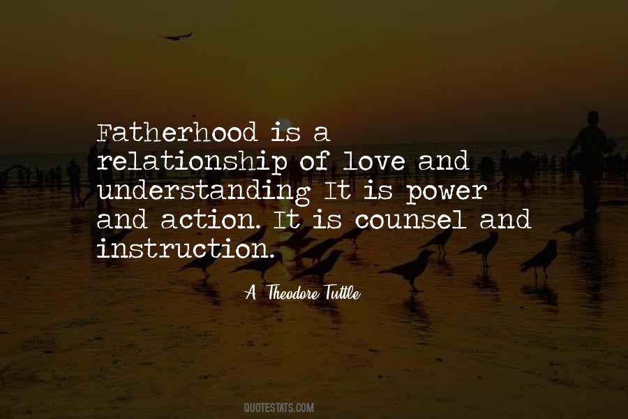 Quotes About Fatherhood #1117797