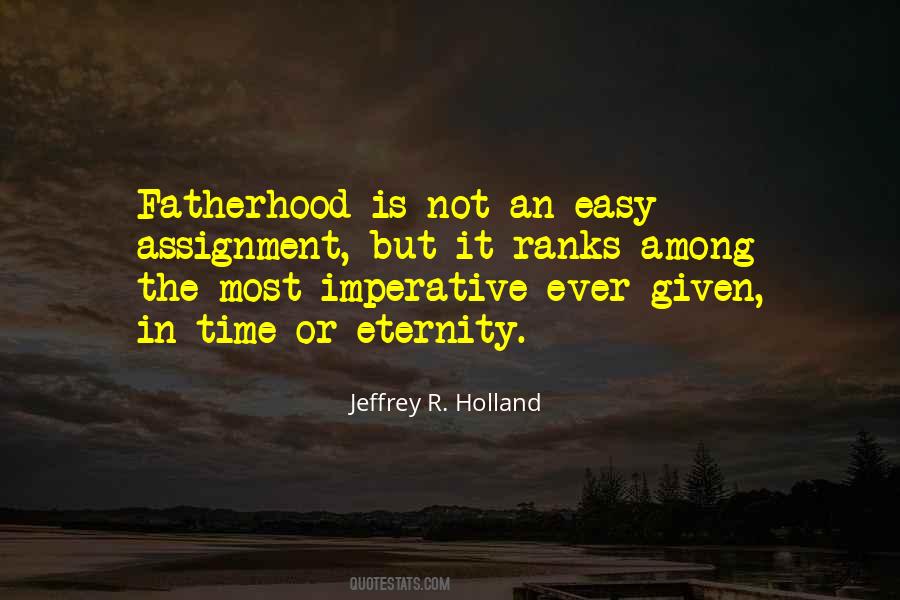 Quotes About Fatherhood #365302