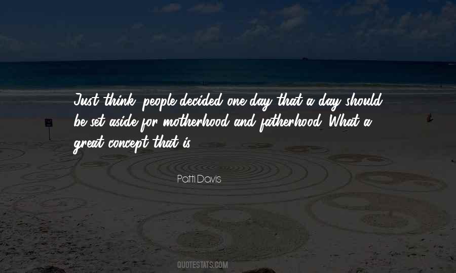 Quotes About Fatherhood #569601