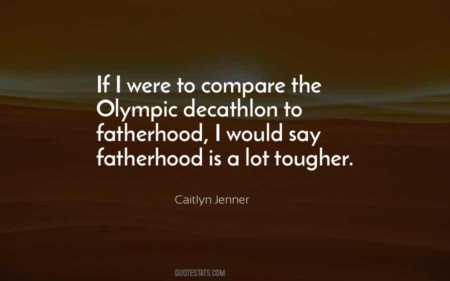 Quotes About Fatherhood #791577