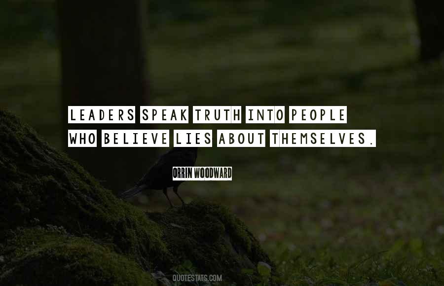 Quotes About People Who Believe Their Own Lies #1845