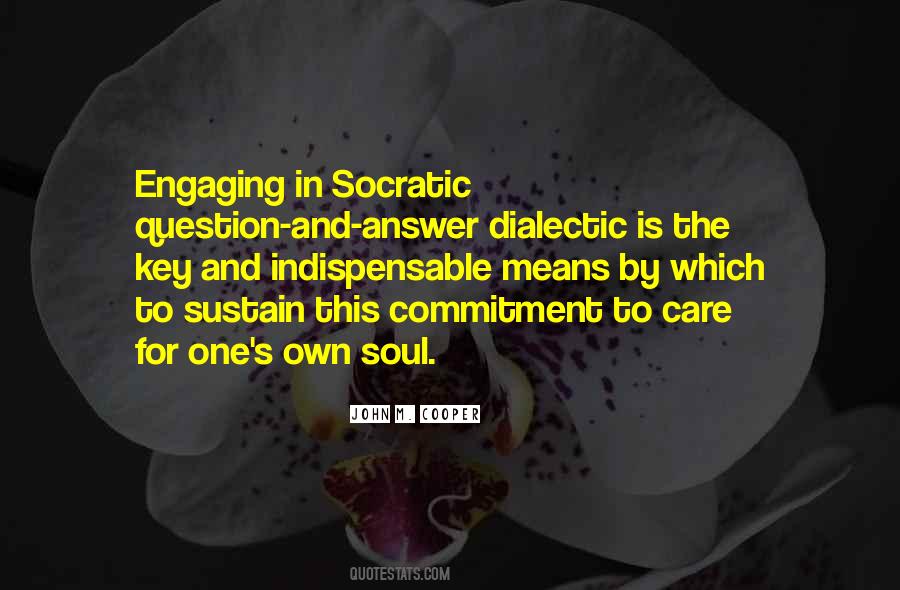 Quotes About Dialectic #1357228
