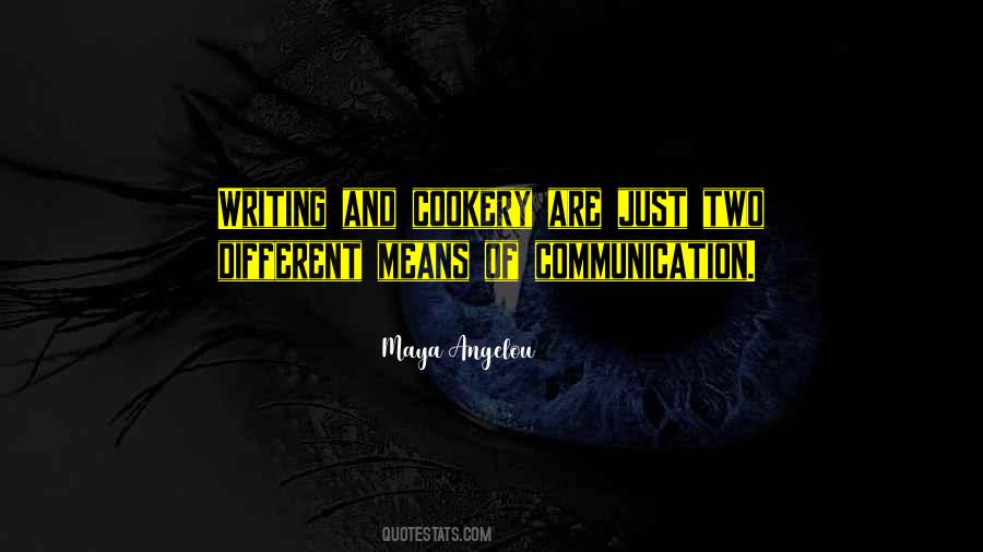 Quotes About Means Of Communication #1042872