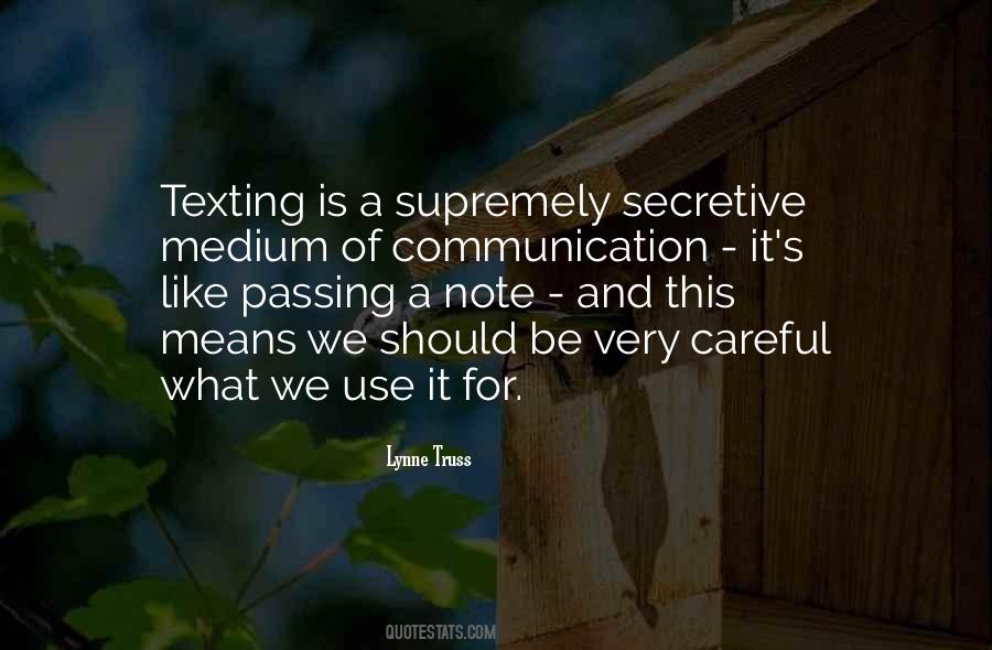 Quotes About Means Of Communication #680995