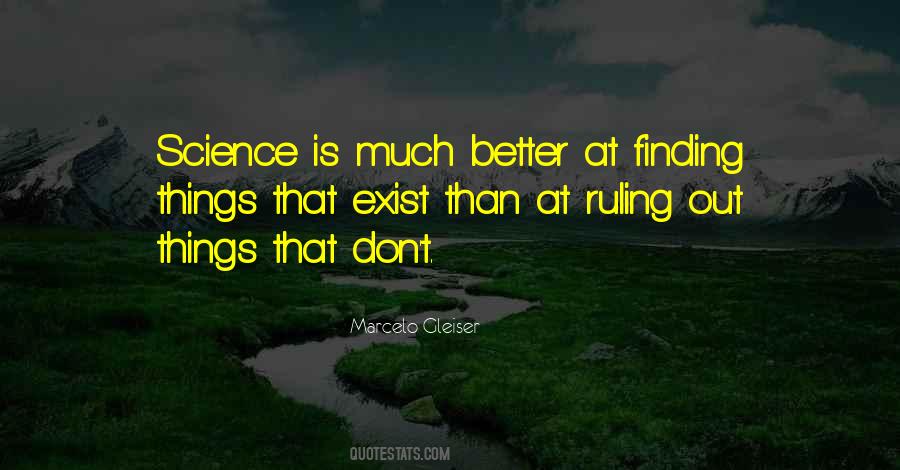Quotes About Finding Things Out #1096030