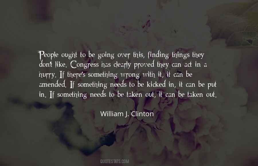 Quotes About Finding Things Out #1482013