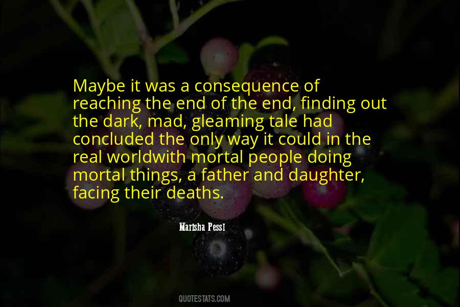 Quotes About Finding Things Out #1545400