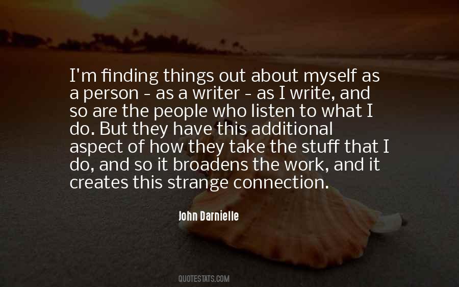 Quotes About Finding Things Out #176191
