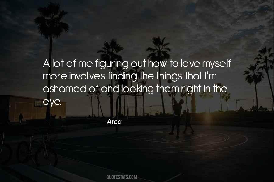 Quotes About Finding Things Out #513893