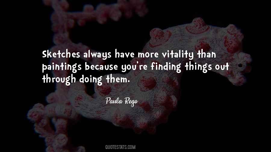 Quotes About Finding Things Out #526679