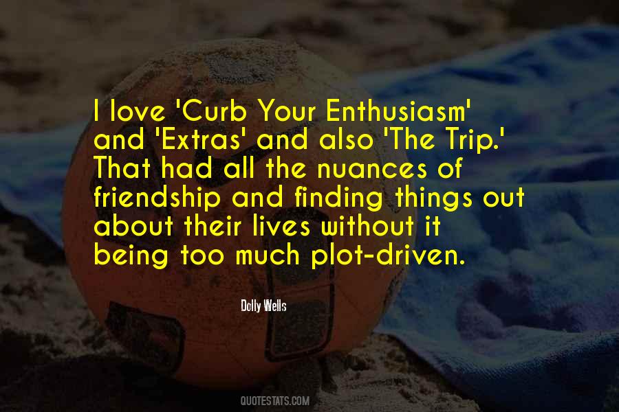 Quotes About Finding Things Out #88020