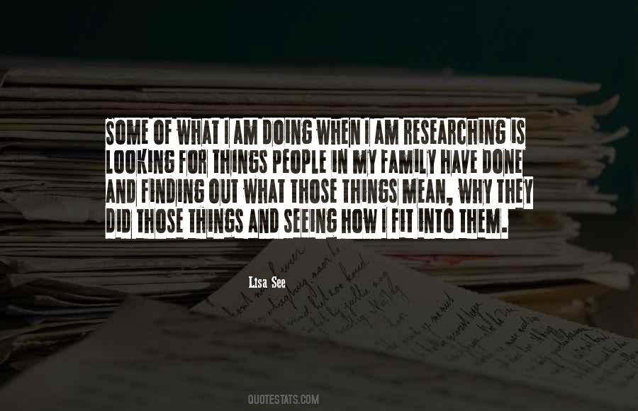 Quotes About Finding Things Out #996191