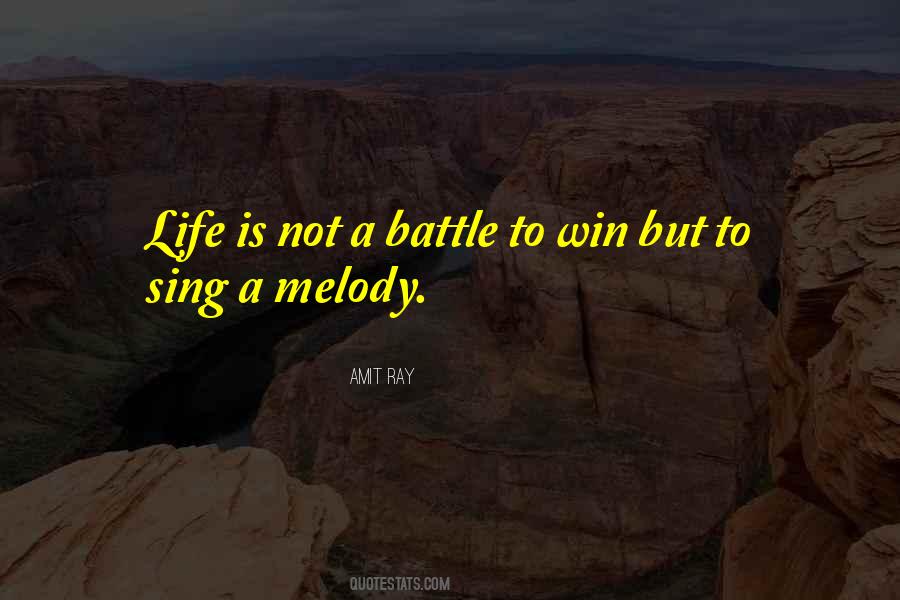 Life Is A Battle Quotes #1009581