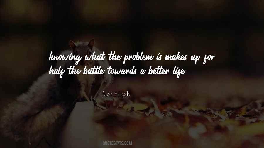 Life Is A Battle Quotes #724812