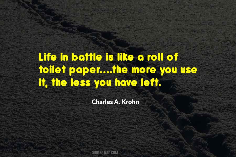 Life Is A Battle Quotes #996637