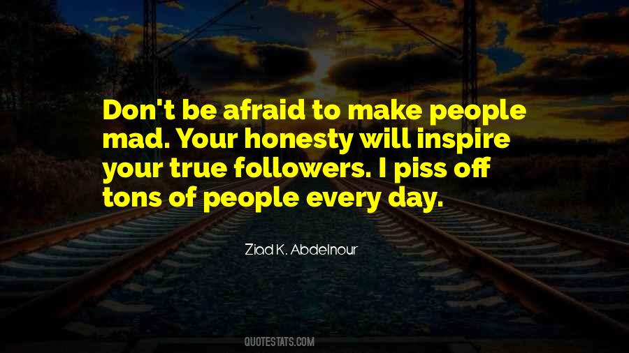 Quotes About People Who Are Followers #840934