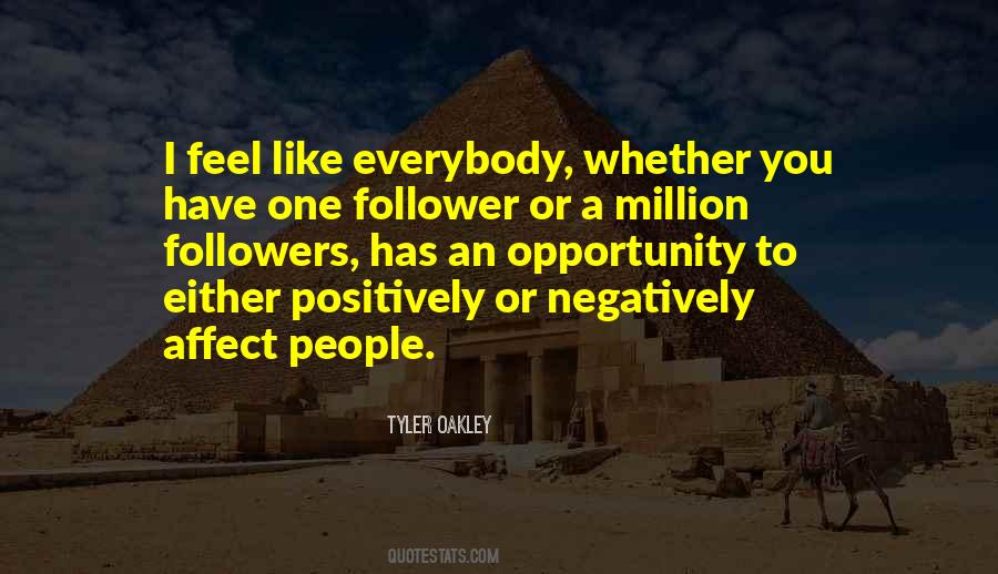 Quotes About People Who Are Followers #884010