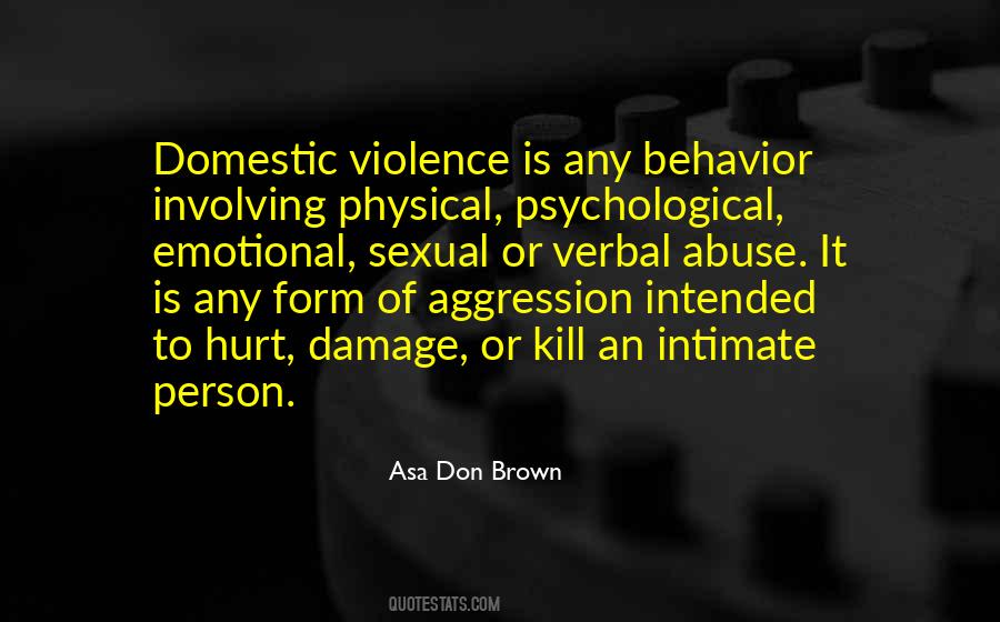 Quotes About Verbal And Physical Abuse #693463