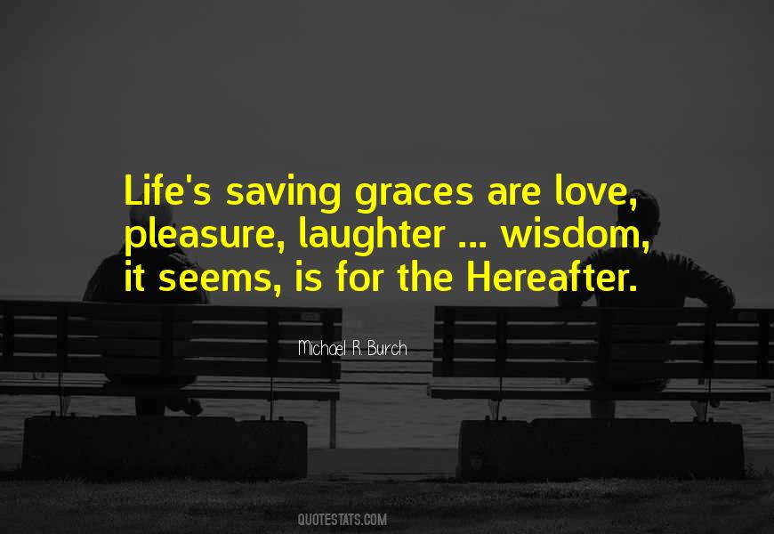 Saving Grace Quotes #1197463