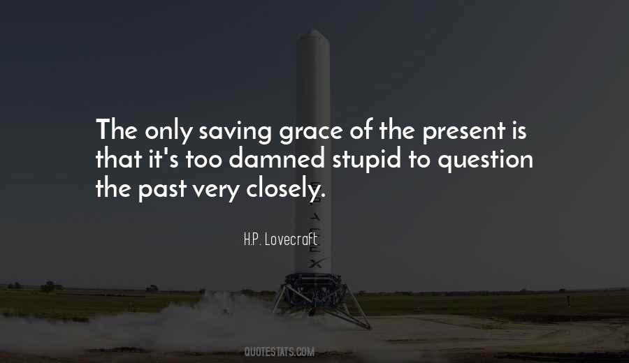 Saving Grace Quotes #336312