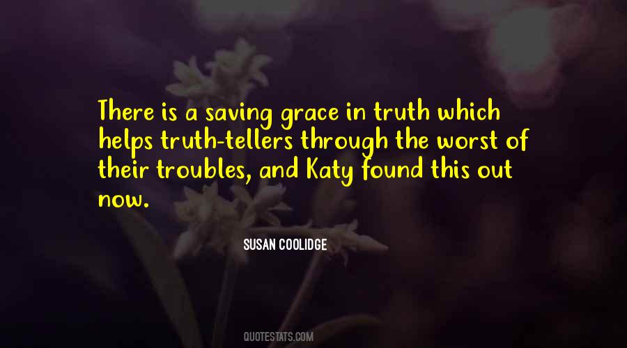 Saving Grace Quotes #940575