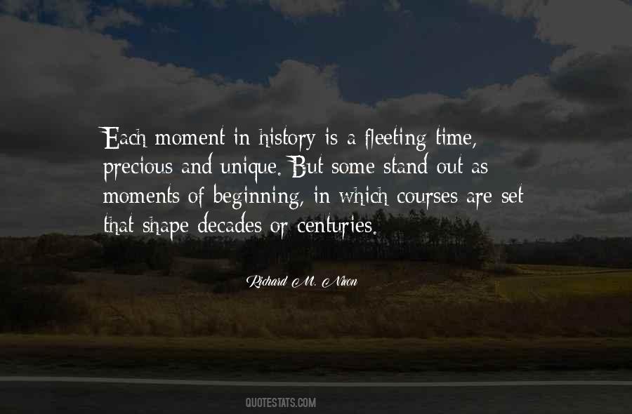 Fleeting Moment Quotes #1809197