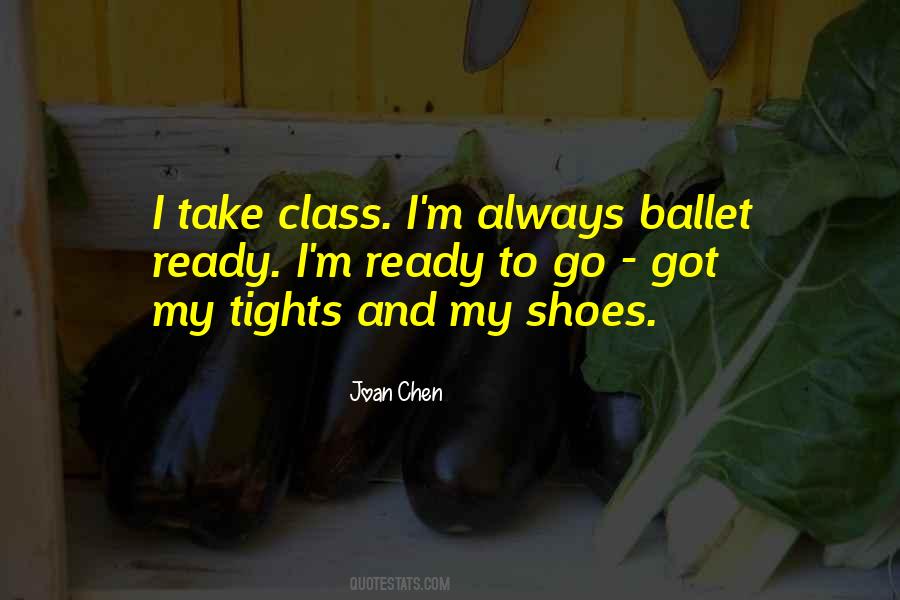 Quotes About Ballet Shoes #226809