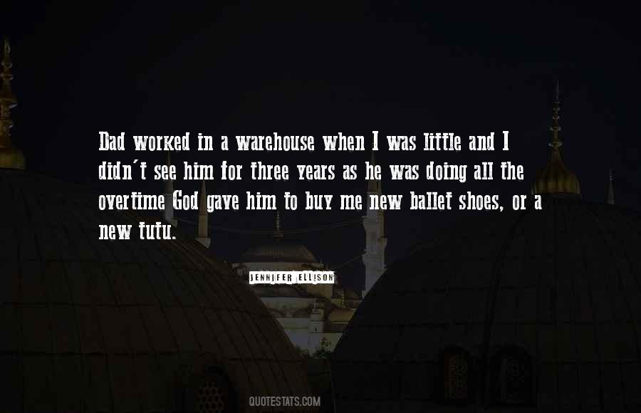 Quotes About Ballet Shoes #678568