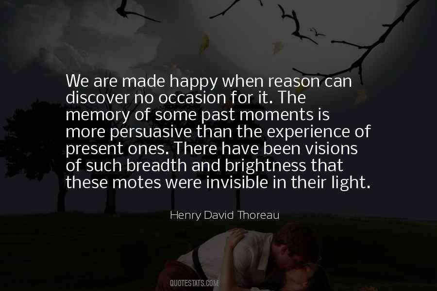 Quotes About The Happy Moments #1542264