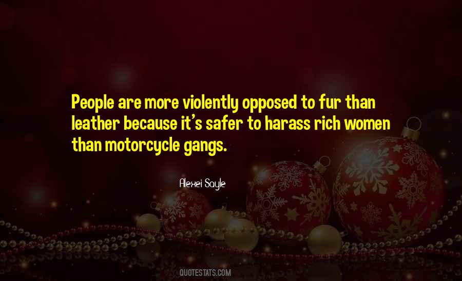 Quotes About Gangs #1537361
