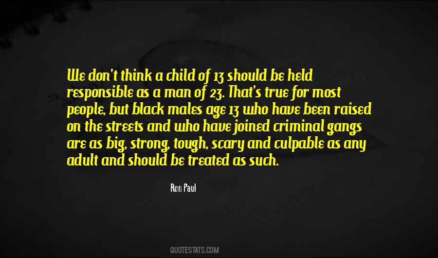 Quotes About Gangs #196407