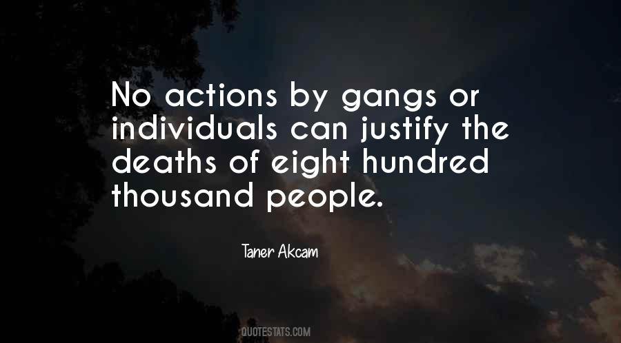 Quotes About Gangs #466592