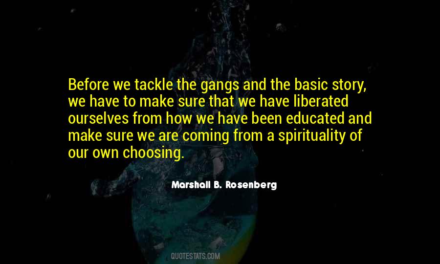 Quotes About Gangs #481495