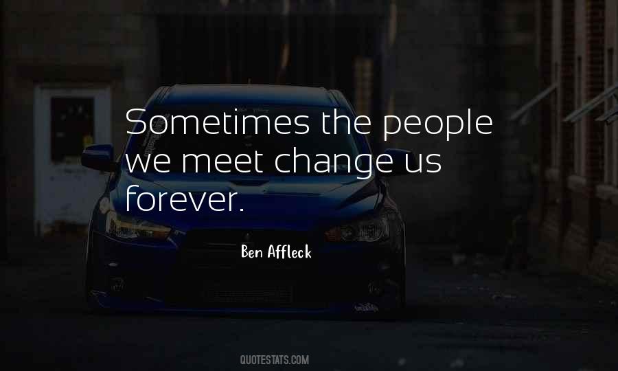 Quotes About People We Meet #158513