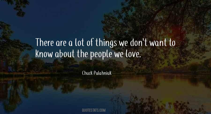 Quotes About People We Love #1618408