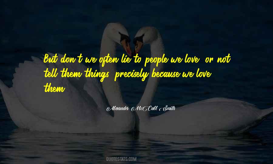 Quotes About People We Love #1823561