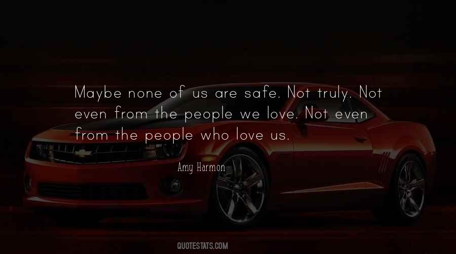 Quotes About People We Love #301902