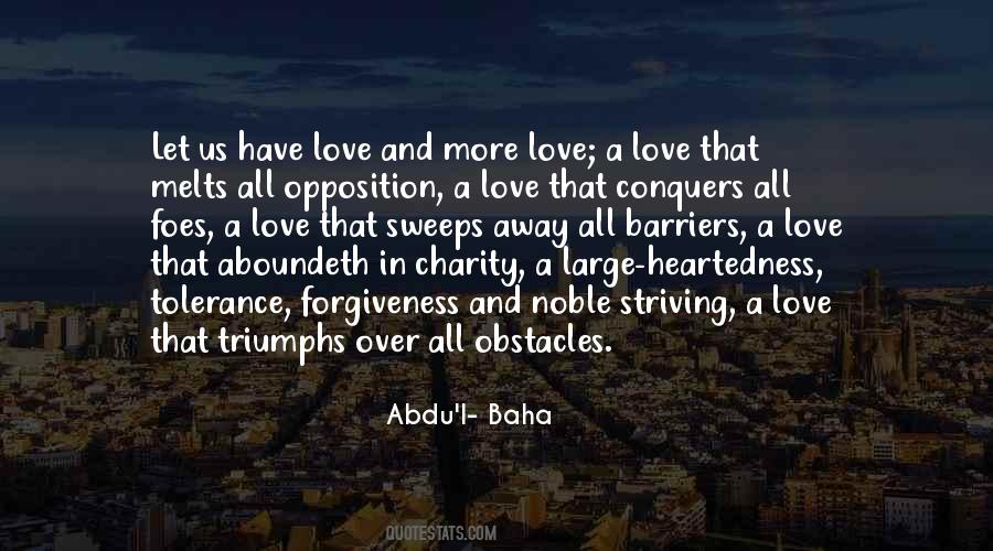 Quotes About Love That Conquers All #1038305