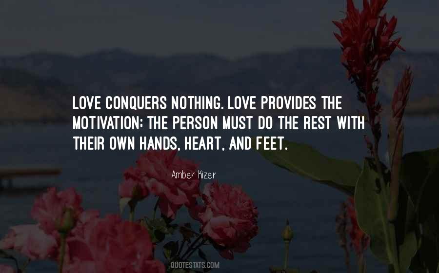 Quotes About Love That Conquers All #449485