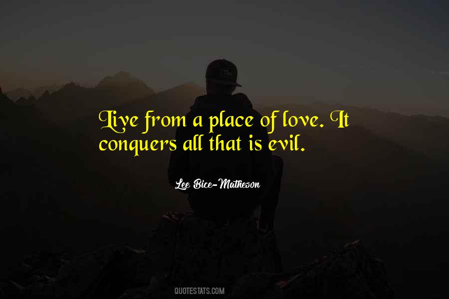 Quotes About Love That Conquers All #635272