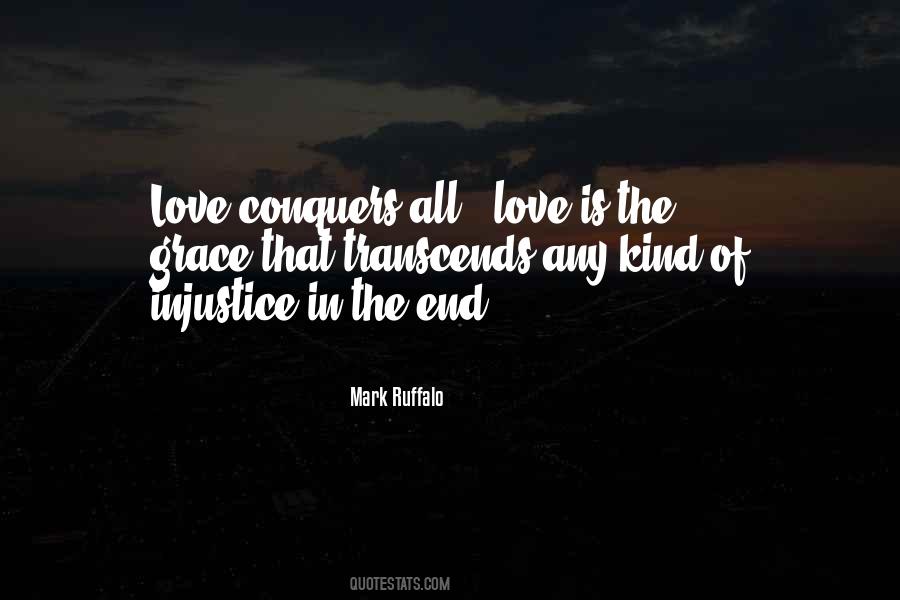 Quotes About Love That Conquers All #653777