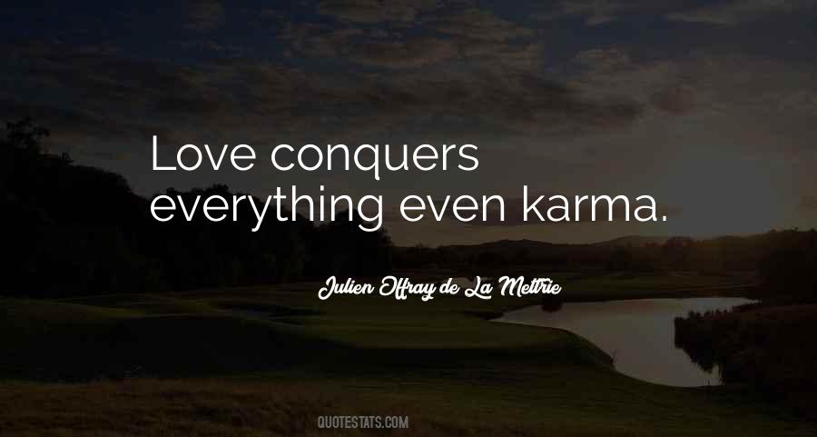 Quotes About Love That Conquers All #979129